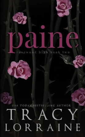 Paine by Tracy Lorraine 9781914950018