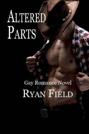 Altered Parts by Ryan Field 9781979231435