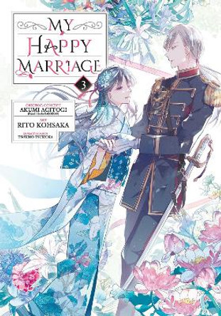My Happy Marriage (manga) 03 by Akumi Agitogi