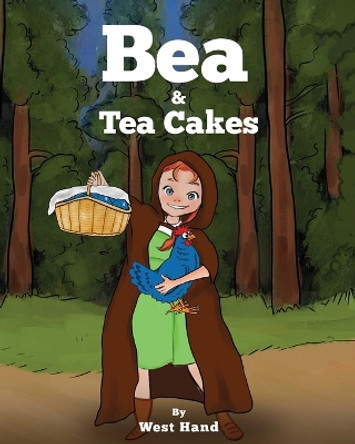 Bea and Tea Cakes by West Hand 9781961204560