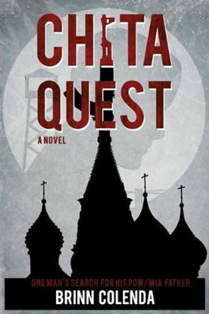 Chita Quest by Brinn Colenda 9781940869070