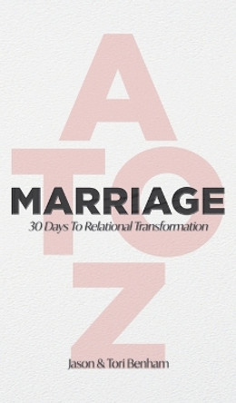 MARRIAGE A to Z by Jason Benham 9798989341832