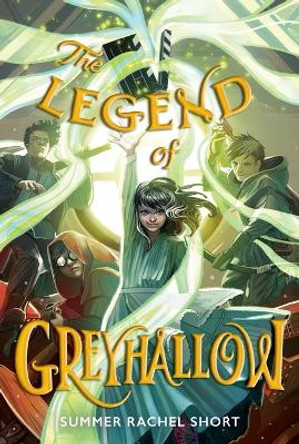 The Legend of Greyhallow by Summer Rachel Short 9781665918886