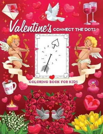 valentine's connect the dots coloring book for kids: Fun dot to dot coloring activity book for kids ages 4-8 by Jane Kid Press 9798593790842