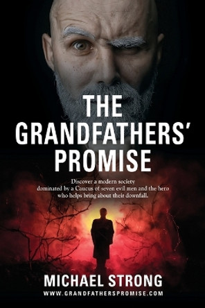 The Grandfathers' Promise by Michael Strong 9781777731205