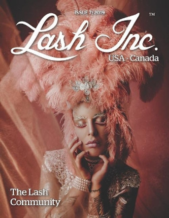 Lash Inc Usa/Canada - Issue 7 by Lash Inc 9781798450581