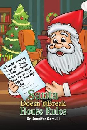 Santa Doesn't Break House Rules by Jennifer Camulli 9789948831723 Santa Doesn't Break House Rules by Jennifer Camulli 9789948831723
