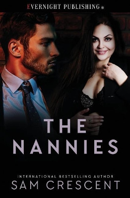 The Nannies: Volume One by Sam Crescent 9781773398808