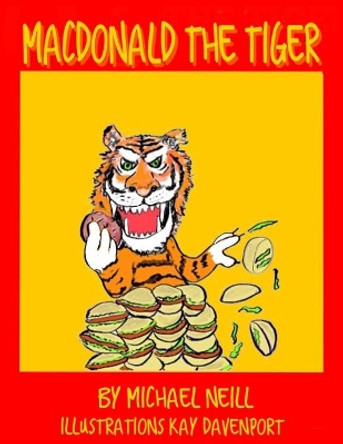 Macdonald the Tiger: Terrible Goings-on in West Wittering by Kay Davenport 9798542206431