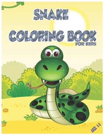 Snake Coloring Book for Kids Ages 4-8: Animals Coloring Pages for Children Who Love Cute Reptilies, Funny Gift for Girls and Boys by Karbooks 9798585445910