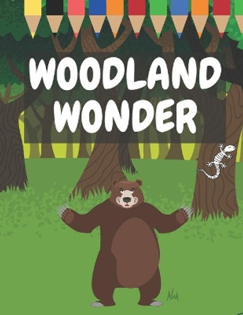 Woodland Wonder: Cozy Forest Jungle Coloring Book Woodland Creatures Beautiful Forest Animals Wildlife Cute by Poo Poo 9798586600066