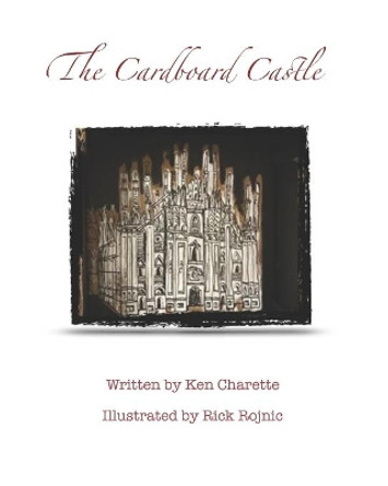 Cardboard Castle by Rick Rojnic 9798639007453