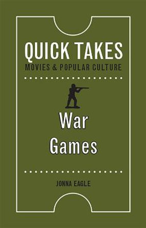 War Games by Jonna Eagle