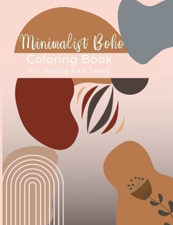 Boho Coloring Book: For Adults and Teens by Cal T 9798387333965