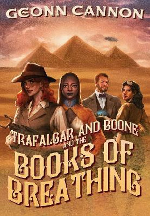 Trafalgar & Boone and the Books of Breathing by Geonn Cannon 9781944591366