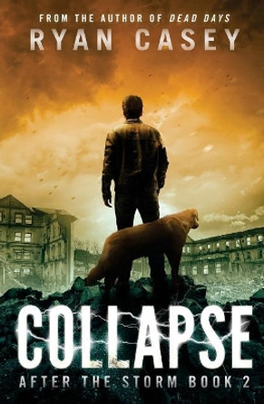 Collapse by Ryan Casey 9781973829423