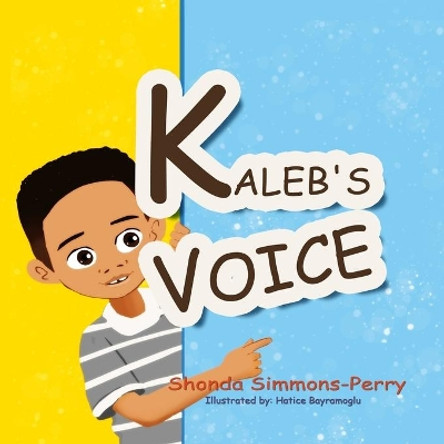 Kaleb's Voice by Hatice Bayramoglu 9781708238940