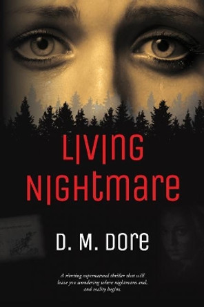 Living Nightmare by D M Dore 9781731583673