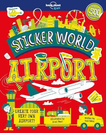 Lonely Planet Kids Sticker World - Airport 1 by Kait Eaton 9781788680233