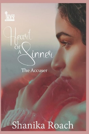 Heart of a Sinner: The Accuser by Write Guidance Editing 9798558589818