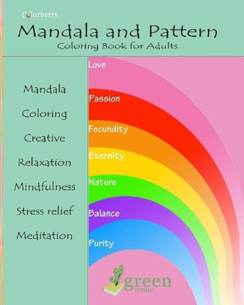 Mandala and Pattern Coloring Book for Adults: Unique Stress Relieving and Relaxing Designs by Rajshree 9798666000212