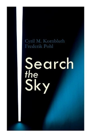 Search the Sky by Cyril M Kornbluth 9788027309276