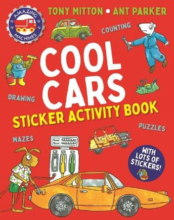 Amazing Machines Cool Cars Activity Book by Tony Mitton 9780753480458