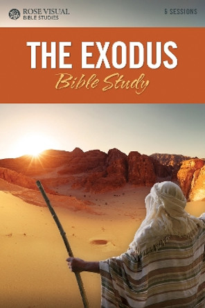 The Exodus by Rose Publishing 9781496479761