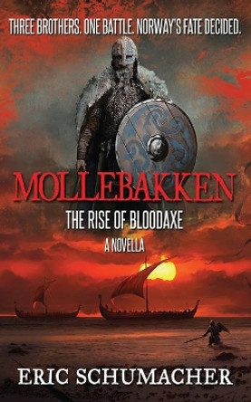 Mollebakken - A Viking Age Novella: Hakon's Saga Prequel by Eric Schumacher 9784867500422