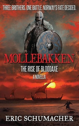 Mollebakken - A Viking Age Novella: Hakon's Saga Prequel by Eric Schumacher 9784867500439