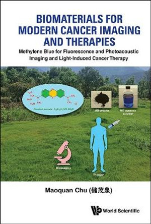 Biomaterials For Modern Cancer Imaging And Therapies by Maoquan Chu 9789811277696