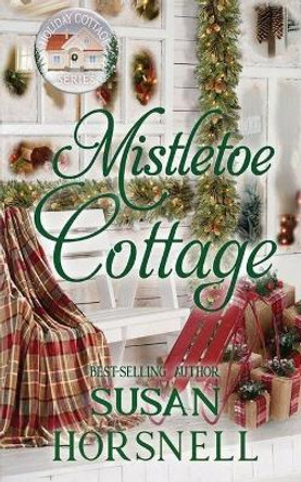 Mistletoe Cottage by Susan Horsnell 9780648822769