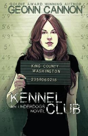 Kennel Club by Geonn Cannon 9781944591502