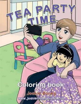 Tea Party Coloring Book by Joanie Boney 9781534936034
