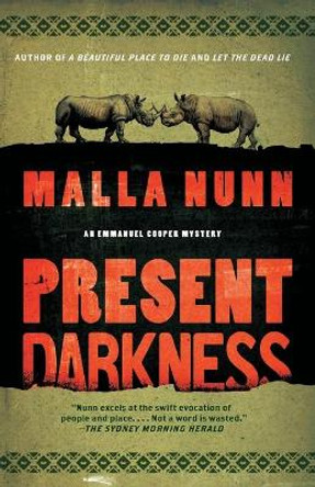 Present Darkness by Malla Nunn 9781451616965