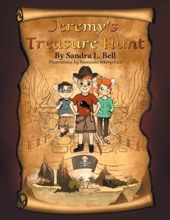 Jeremy's Treasure Hunt by Sandra L Bell 9781525578748