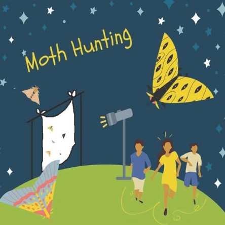 Moth Hunting by Mariah Underwood 9798713102661