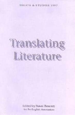 Translating Literature by Susan Bassnett