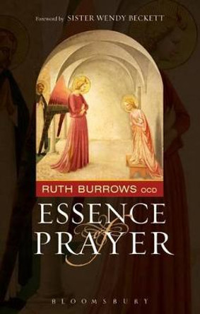 Essence of Prayer by Ruth Burrows