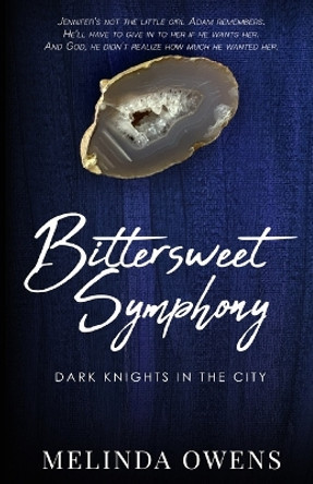 Bittersweet Symphony by Melinda Owens 9781950264278