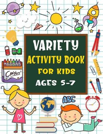 Variety activity book for kids ages 5-7: Puzzles book for kids - Word Search, Sudoku, Tic tac toe, Mazes, Draw and Coloring pages by Bk Bouchama Kids 9798680957608