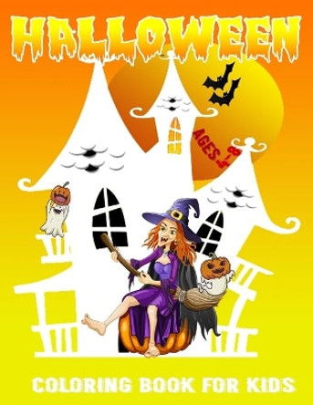 Halloween Coloring Book For Kids: Halloween Coloring Book For Kids Ages 4-8, Halloween Activity Books For Kids by Xskul Art 9798692884138