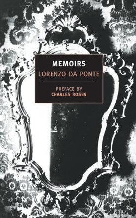 Memoirs Of Lorenzo Da Ponte by Lorenzo Da Ponte