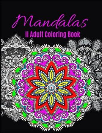 Mandalas Adult Coloring Book: Ultimate mandalas adult coloring book for Relaxation and stress relieve by Zod-7 Media 9798667134701