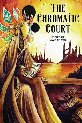 The Chromatic Court by Christine Morgan 9781946033109
