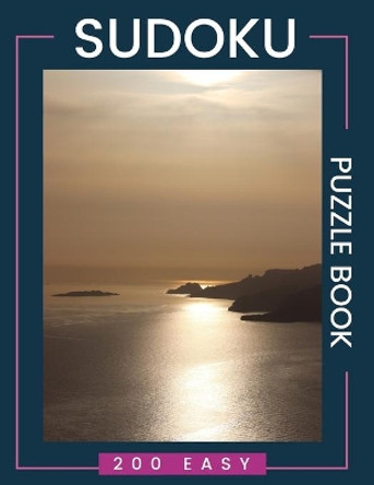 When You Focus On The Good, The Good Increases: 200 Easy SUDOKU Puzzles With Answers - Large Print Edition With One Puzzle Per Page - Brain Games & Logic Games For Adults - Great Christmas Gift Idea by Katherine Finder 9798552686223