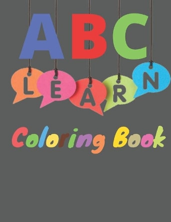 Coloring Book: Classic ABC Coloring Book / Learning activity book Gift, 34 Pages, White paper,8,5x11, Soft Cover, Matte Finish by Classic Gifts 9798611507940