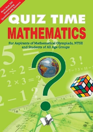 Quiz Time Mathematics by Vikas Khatri 9789381588680