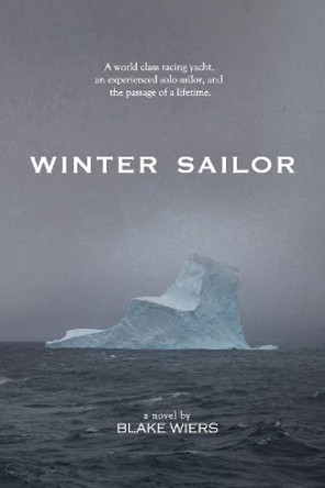 Winter Sailor by Blake Wiers 9781983894664