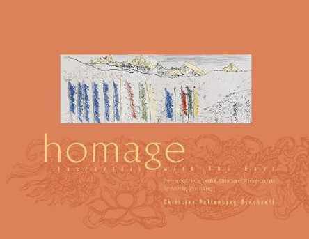 Homage: Encounters With the East by Christian Peltenburg-Brechneff
